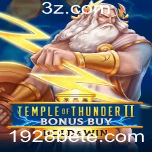 Descubra o Empolgante Jogo TempleofThunderIIBonusBuy na Plataforma 1928bet net